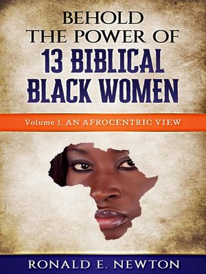 cover image of Behold the Power of 13 Biblical Black Women